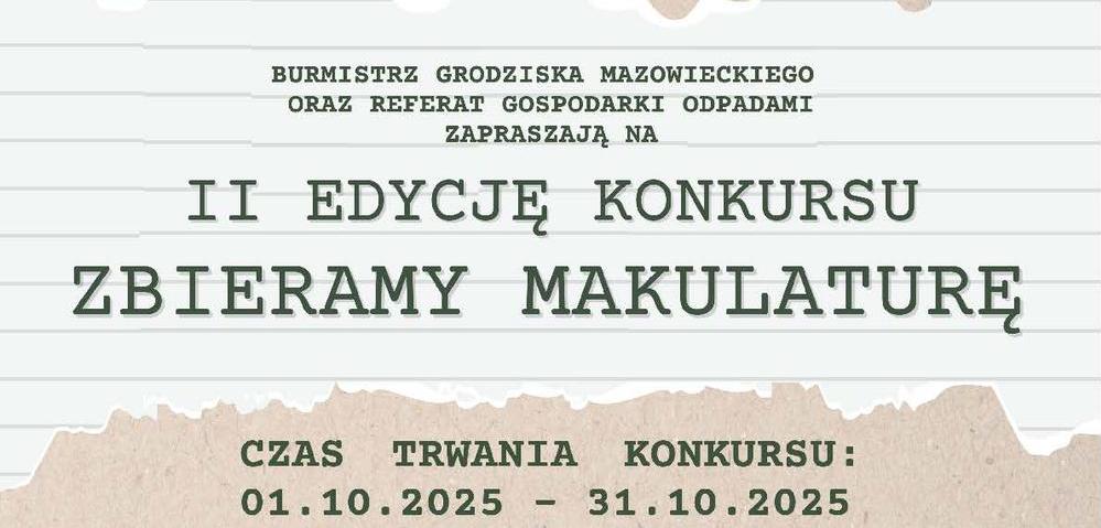I edycja konkursu zbieramy makulaturę, czas trwania konkursu: 01.10.2025 - 31.10.2025
